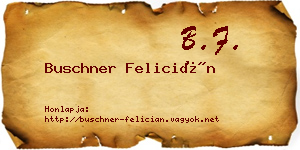 Buschner Felicián névjegykártya